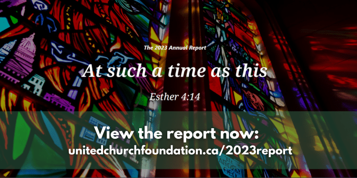 United Church of Canada Foundation 2023 Annual Report Announcement